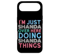 I'm Just Shanda Over Here Doing Shanda Things Name Case for iPhone Air