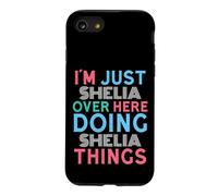 I'm Just Shelia Over Here Doing Shelia Things Name Case for iPhone SE (2020) / 7/8