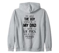 I'm Just the Boy Version of My Dad With Six Pack For Sons Zip Hoodie