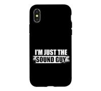 I'm just the sound guy Sound guy sound engineer Case for iPhone X/XS