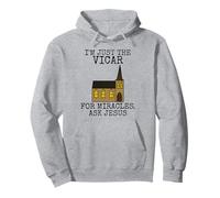 I'm Just The Vicar, For Miracles Ask Jesus (Building) Pullover Hoodie