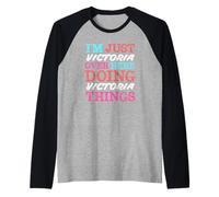 I'm Just Victoria Over Here Doing Victoria Things Name Raglan Baseball Tee