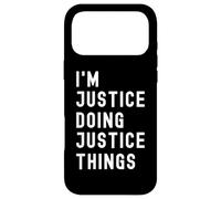 I'm Justice Doing Justice Things Case for iPhone 17 Pro Max