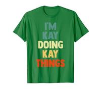 I'm Kay Doing Kay Things Fun Personalized Name Kay T-Shirt, Men, Kelly Green, Small