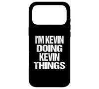 I'm Kevin Doing Kevin Things Vintage Personalized First Name Case for iPhone 17 Pro Max