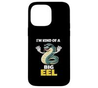 I'm Kind Of A Big Eel | Funny Eel Sunglasses Pun Case for iPhone 14 Pro Max