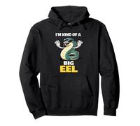 I'm Kind Of A Big Eel | Funny Eel Sunglasses Pun Pullover Hoodie