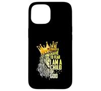 I'm King No Longer A Slave To Fear I Am A Child Of God Lion Case for iPhone 15