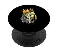 I'm King No Longer A Slave To Fear I Am A Child Of God Lion PopSockets Adhesive PopGrip