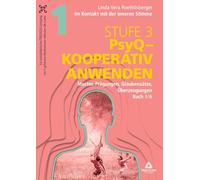Im Kontakt mit der inneren Stimme Stufe 3: Buch 1/6: Muster, Prägungen, Glaubenssätze, Überzeugungen