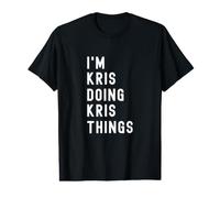I'm Kris Doing Kris Things Value Graphic T-Shirt