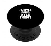 I'm Kyle Doing Kyle Things Funny Kyle Humor PopSockets Adhesive PopGrip