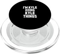 I'm Kyle Doing Kyle Things Funny Kyle Humor PopSockets PopGrip for MagSafe