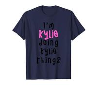 I'm Kylie Doing Kylie Things. Cute Personalized Slogan for T-Shirt