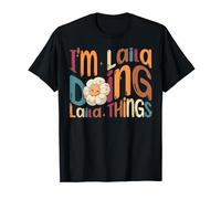 I'm Laila Doing Laila Things Funny Groovy Retro Laila T-Shirt