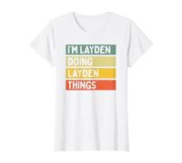 I'm Layden Doing Layden Things Funny Personalized Quote Value Graphic T-Shirt, Women, White, M