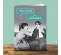 I'm Leaving You Because Of Your OCD... Greetings Card