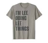 I'm Lee Doing Lee Things - Funny Gift for Lee Name T-Shirt