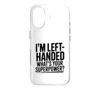 I'm Left-Handed What's Your Superpower Case for iPhone 17