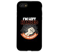 I'm Left Handed What's Your Superpower Case for iPhone SE (2020) / 7/8