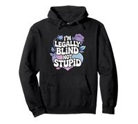 I'm Legally Blind Visually Impaired Braille Blindness Funny Pullover Hoodie