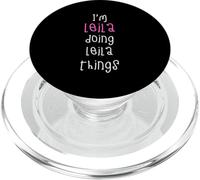 I'm Leila doing Leila things. Cute personalized slogan for PopSockets PopGrip for MagSafe