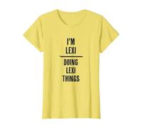 I'm Lexi - Doing Lexi Things | Funny - First Name - T-Shirt, Women, Lemon Yellow, 3X-Large