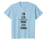 I'm Lexi - Doing Lexi Things | Funny - First Name - T-Shirt, Youth, Baby Blue, 3T
