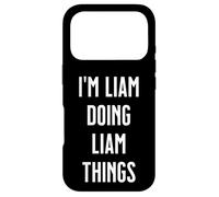 I'm LIAM Doing Things Personalized First Name Case for iPhone 17 Pro