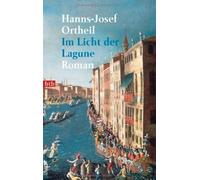 Im Licht der Lagune. by Ortheil New 9783442724772 Fast Free Shipp PB.