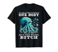 I'm Like 12 People Packed In One Body Spin The Funny Octopus T-Shirt