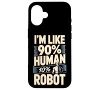Im Like 90 Human 10 Robot Bionic Surgery Recovery Case for iPhone 16