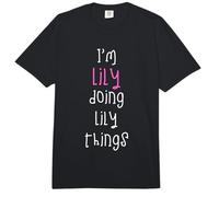 I'm Lily Doing Lily Things. Cute Personalized Slogan for Comfort Colors Adult Heavyweight T-Shirt