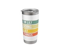 I'm Lily Doing Lily Things Funny Personalized Quote Stainless Steel Insulated Tumbler