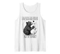 I'm Living The Dream One Bad Decision at A Time (Cute Bear) Tank Top