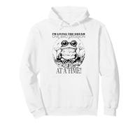 I'm Living The Dream One Bad Decision At A Time (Funny Frog) Pullover Hoodie