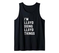 I'm Lloyd Doing Lloyd Things Tank Top