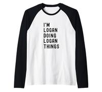 I'm Logan Doing Logan Things Raglan Baseball Tee