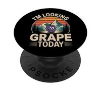 I'm Looking Grape Today Fruit Pun Positivity - PopSockets Adhesive PopGrip