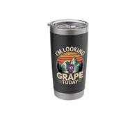 I'm Looking Grape Today Fruit Pun Positivity - Stainless Steel Insulated Tumbler
