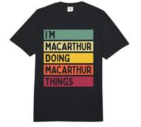 I'm MacArthur Doing MacArthur Things Funny Personalized Comfort Colors Adult Heavyweight T-Shirt