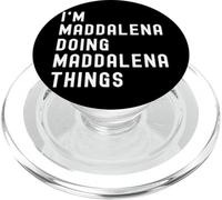 I'm Maddalena Doing Maddalena Things PopSockets PopGrip for MagSafe