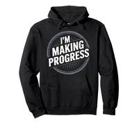 I'm Making Progress Motivation Journey Growth Pullover Hoodie