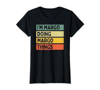 I'm Margo Doing Margo Things Funny Personalized Quote Value Graphic T-Shirt