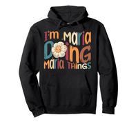 I'm Maria Doing Maria Things Funny Groovy Retro Maria Pullover Hoodie