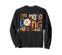 I'm Maria Doing Maria Things Funny Groovy Retro Maria Sweatshirt