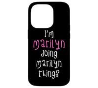 I'm Marilyn doing Marilyn things. Cute personalized slogan Case for iPhone 14 Pro