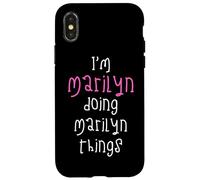 I'm Marilyn doing Marilyn things. Cute personalized slogan Case for iPhone X/XS