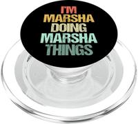 I'm Marsha Doing Marsha Things - Funny Saying Name Marsha PopSockets PopGrip for MagSafe