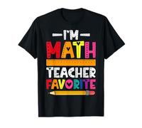 I'm Math Teacher Favorite Mathematics Teacher Mathematician T-Shirt